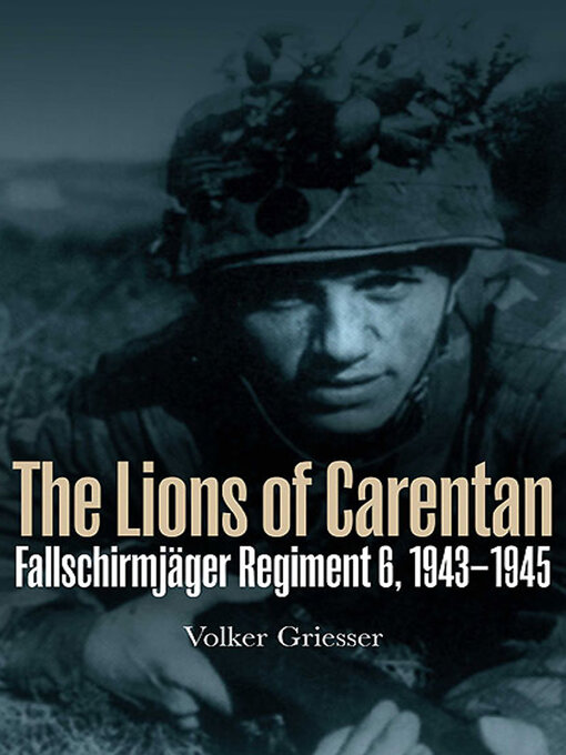 Title details for The Lions of Carentan by Volker Griesser - Wait list